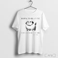 Officials Silly Dogs Born To Be Cute Forced To Be Chubby Cute T Shirt Unisex