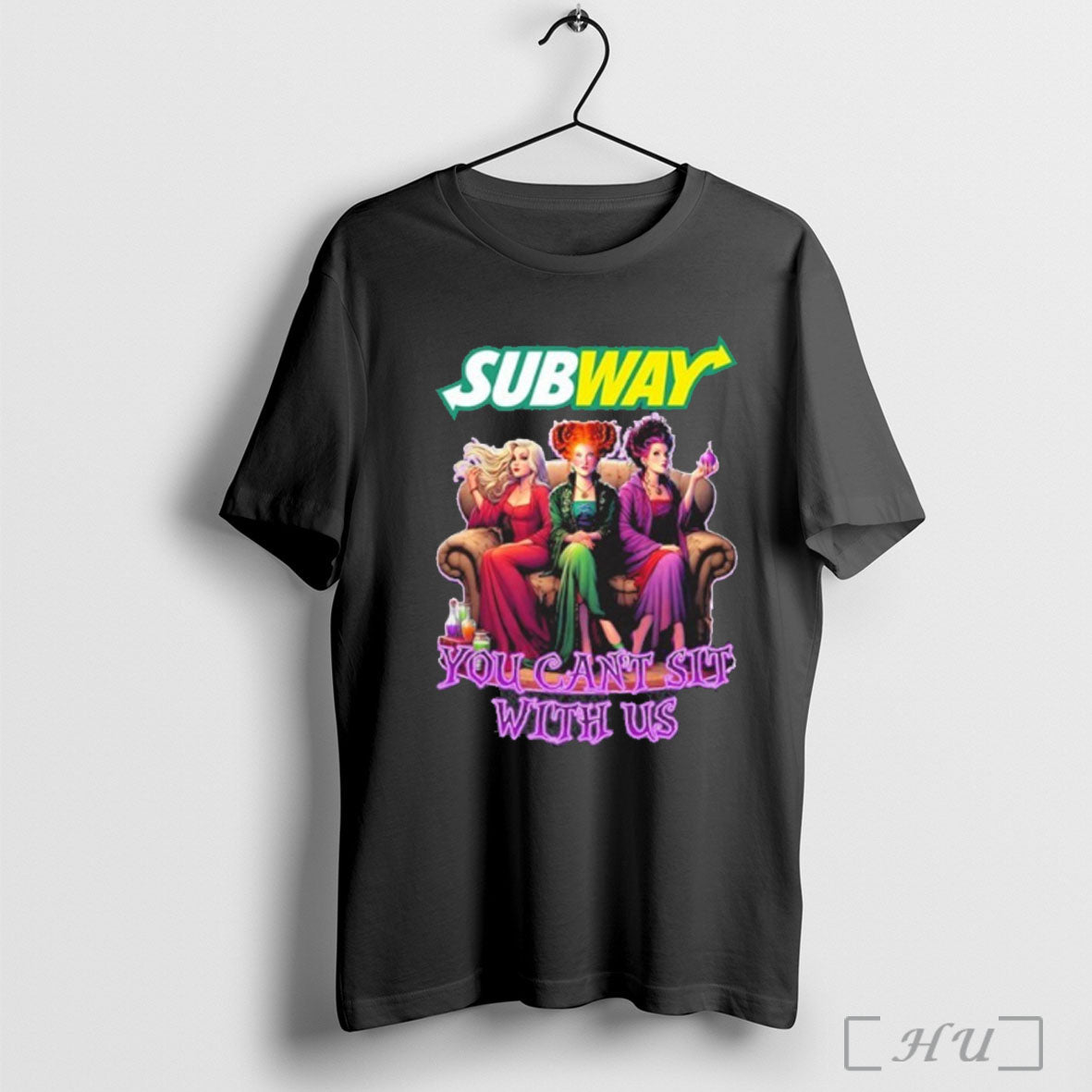 Officials Subway Hocus Pocus You Cant Sit With Us Halloween T Shirt Unisex