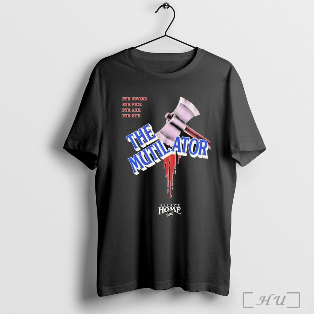 Officials The Mutilator Bye Sword Bye Pick Bye Axe Bye Bye Palace Home Video Unisex