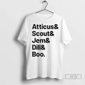 Officials Tom Hayworth Home Economics Wearing Atticus Scout Jem Dill Boo T Shirt Unisex