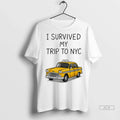 Officials Trendy I Survived My Trip To Nyc Ladies Shirt Sweater Unisex