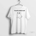Officials Trendy I Need A Baby Seal T Shirt Xpea2i Shirt Sweater Unisex