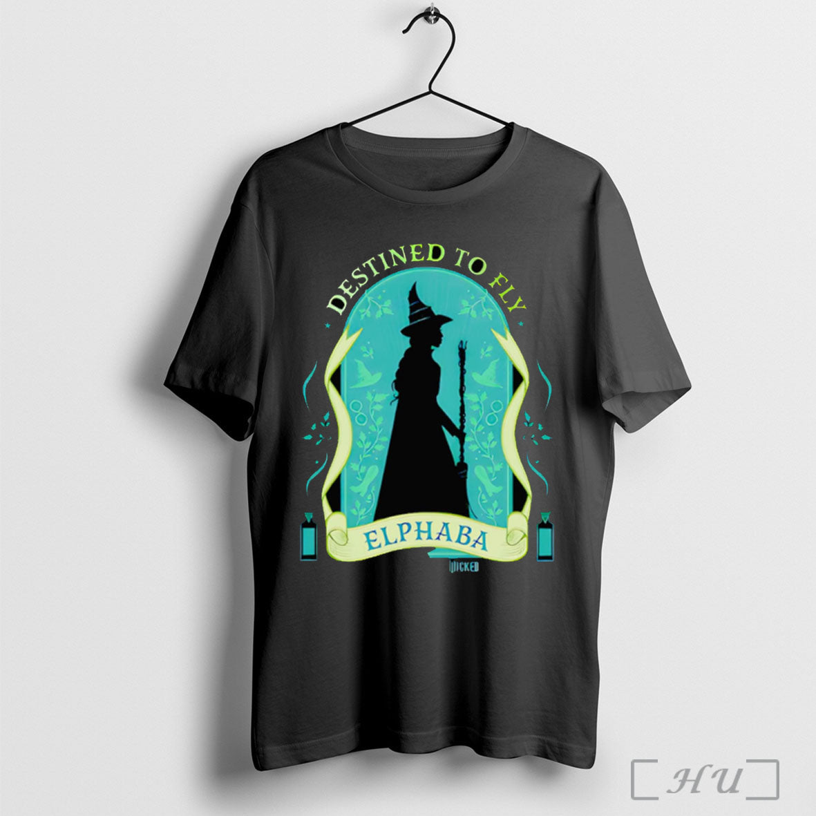 Officials Wicked Enchanted Elements Destined To Fly Elphaba T Shirt Unisex