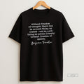 Officials Without Freedom Of Thought There Can Be No Such Thing As Wisdom Benjamin Franklin