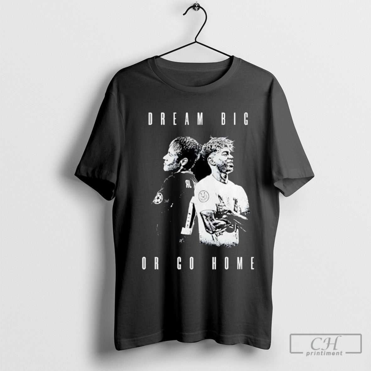 Offiical Neymar Jr And Lamine Yamal Dream Big Or Go Home Shirts Unisex