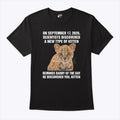 On September 17 2026 Scientists Discovered A New Type Of Kitten T Shirt