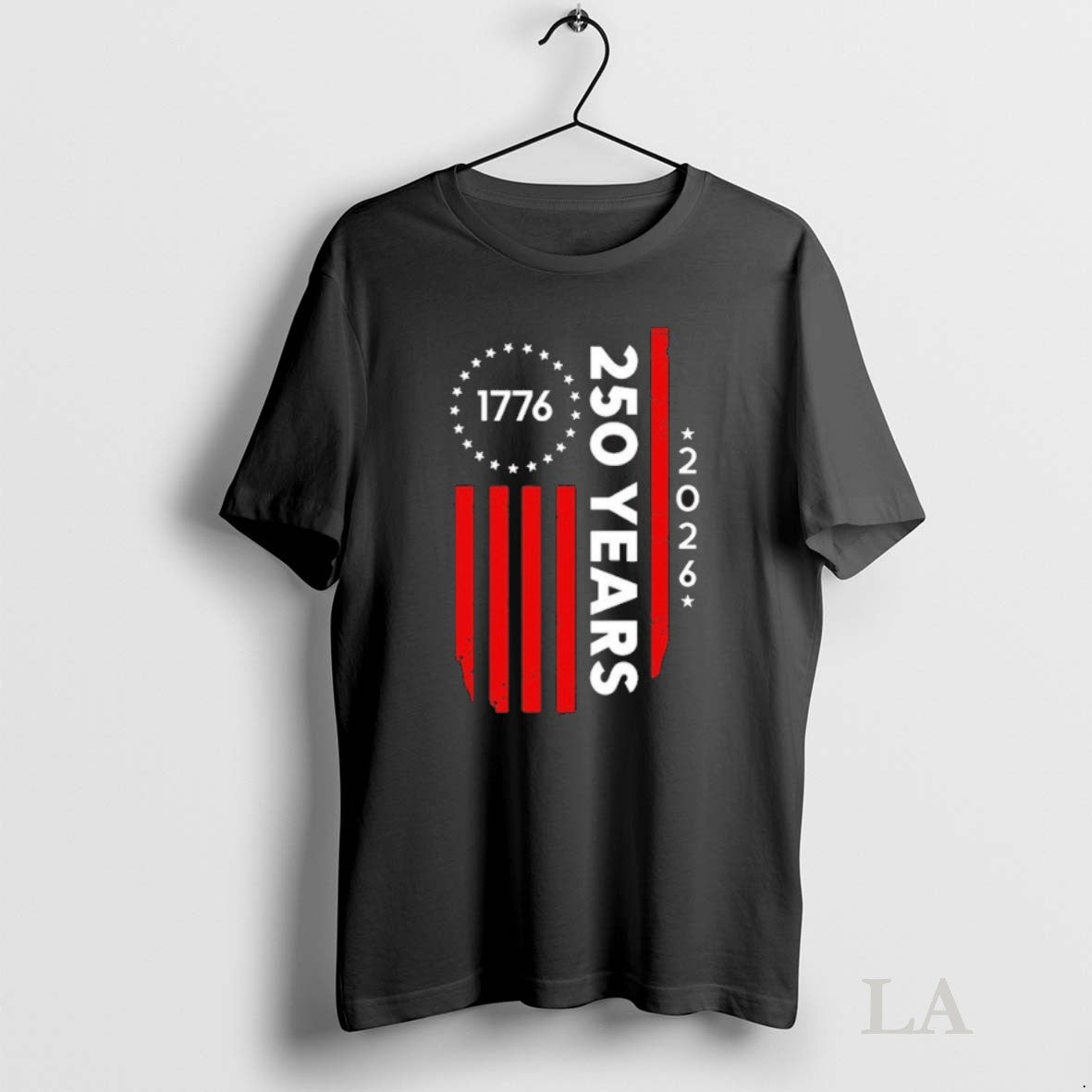 Original 250 Years America Anniversary 250th Independence Day 1776 Unisex