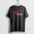 Original Dare To Resist Drugs And Violence Unisex