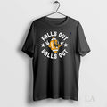 Original Falls Out Balls Out Unisex