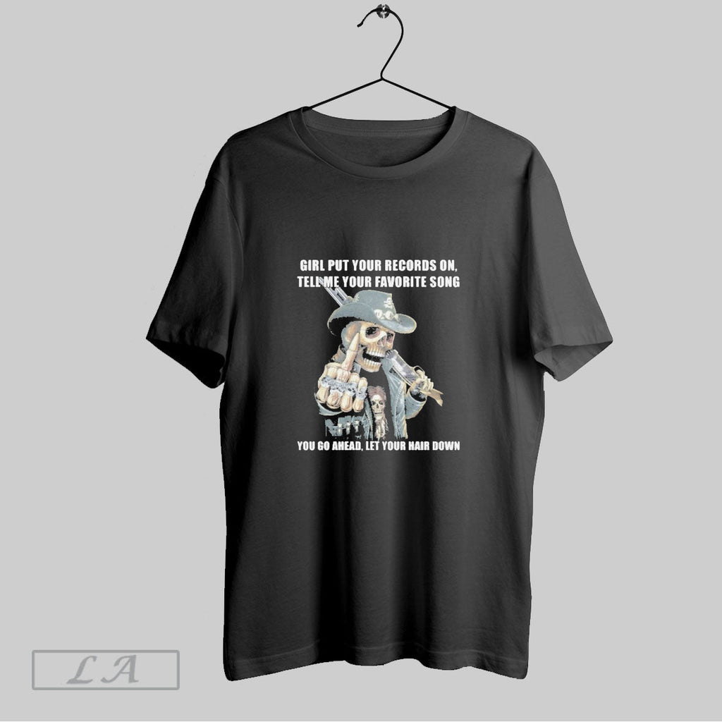 Original Girl Put Your Records On Tell Me Your Favorite Song You Go Ahead Let Unisex