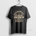 Original Godfather Of Soul James Brown And Stylistics Unisex