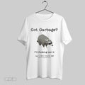 Original Got Garbage Ill Fucking Eat It T Shirt Unisex