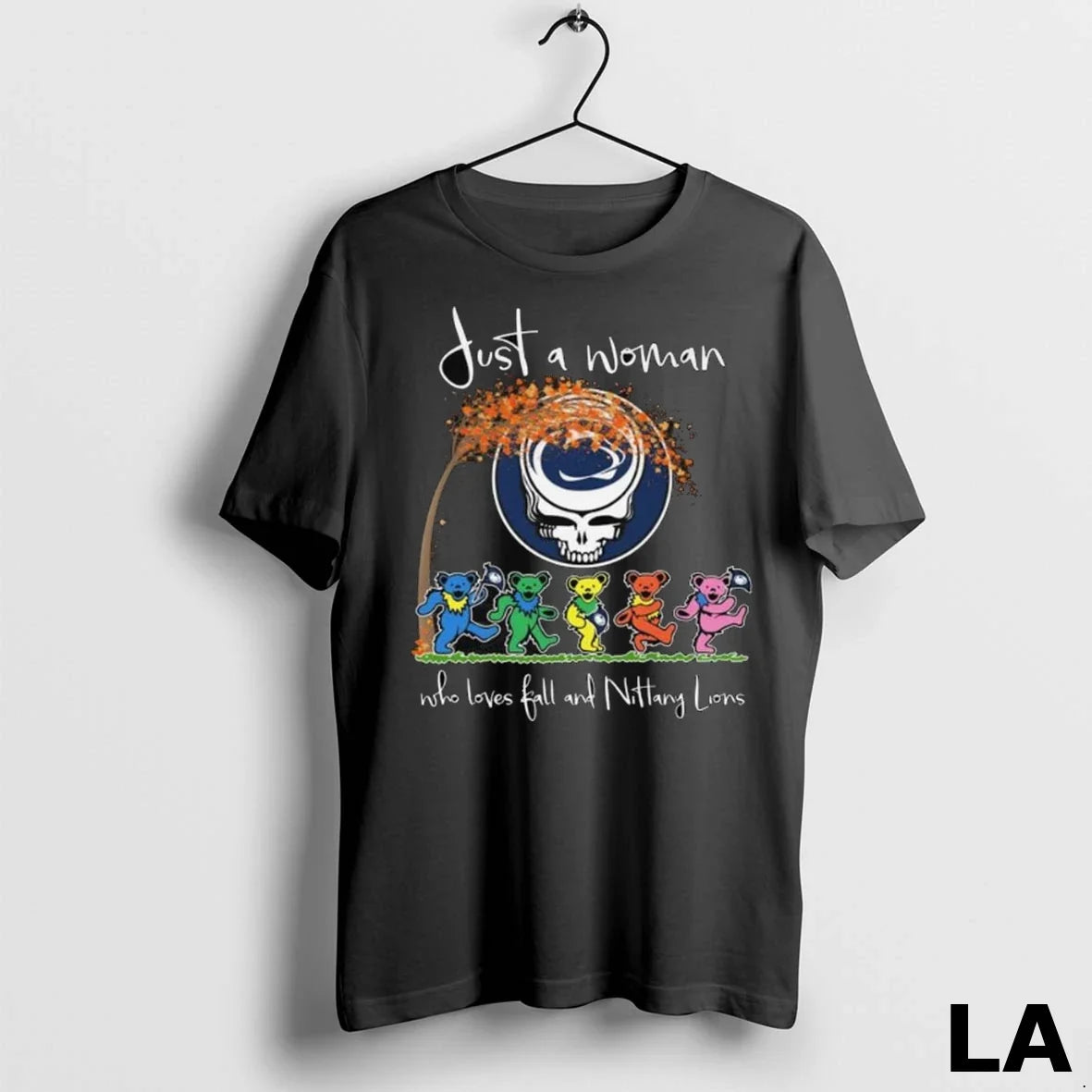 Original Grateful Dead X Penn State Nittany Lions Just A Woman Who Loves Fall And Unisex