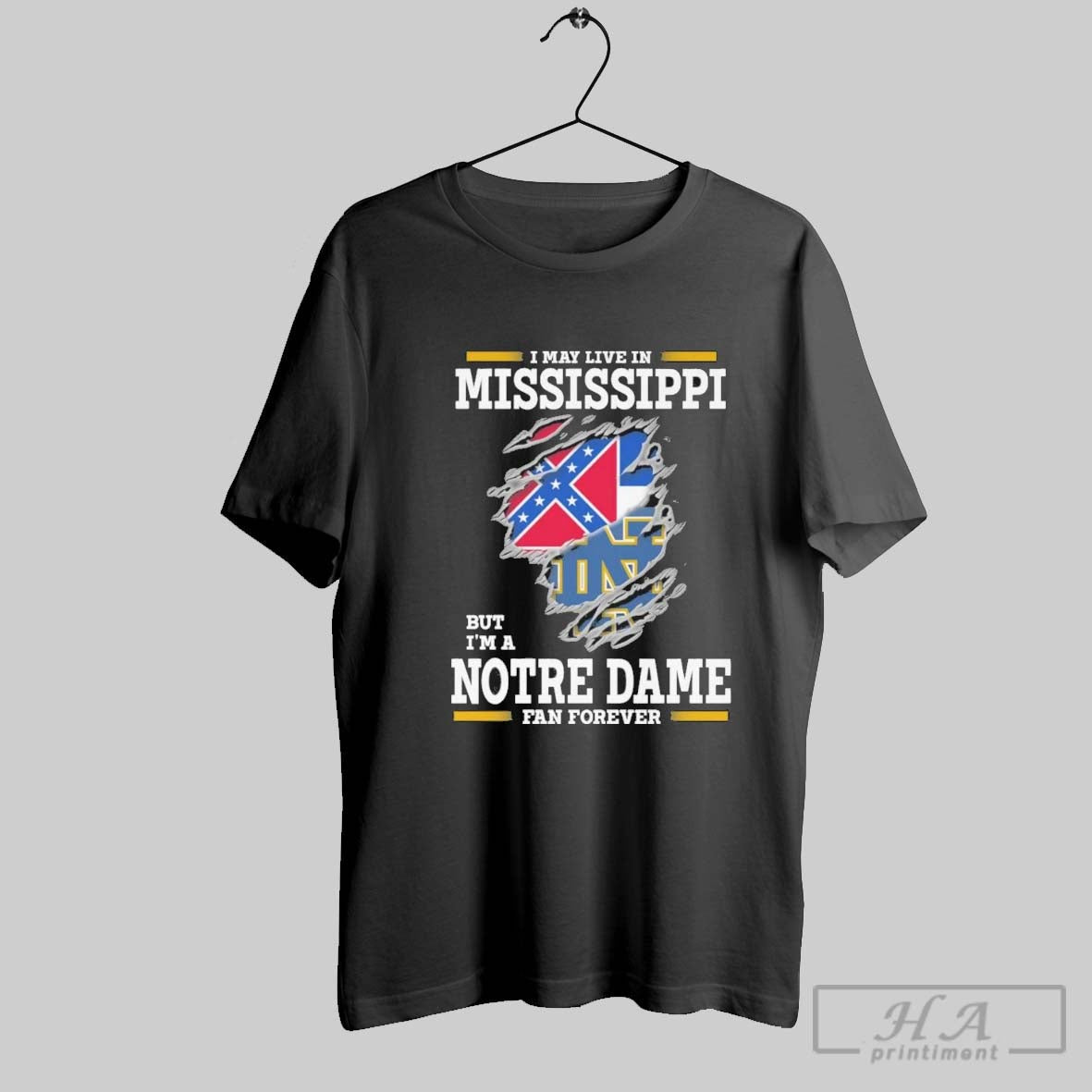 Original I May Live In Mississippi But Im A Notre Dame Fighting Irish Fan Forever Unisex