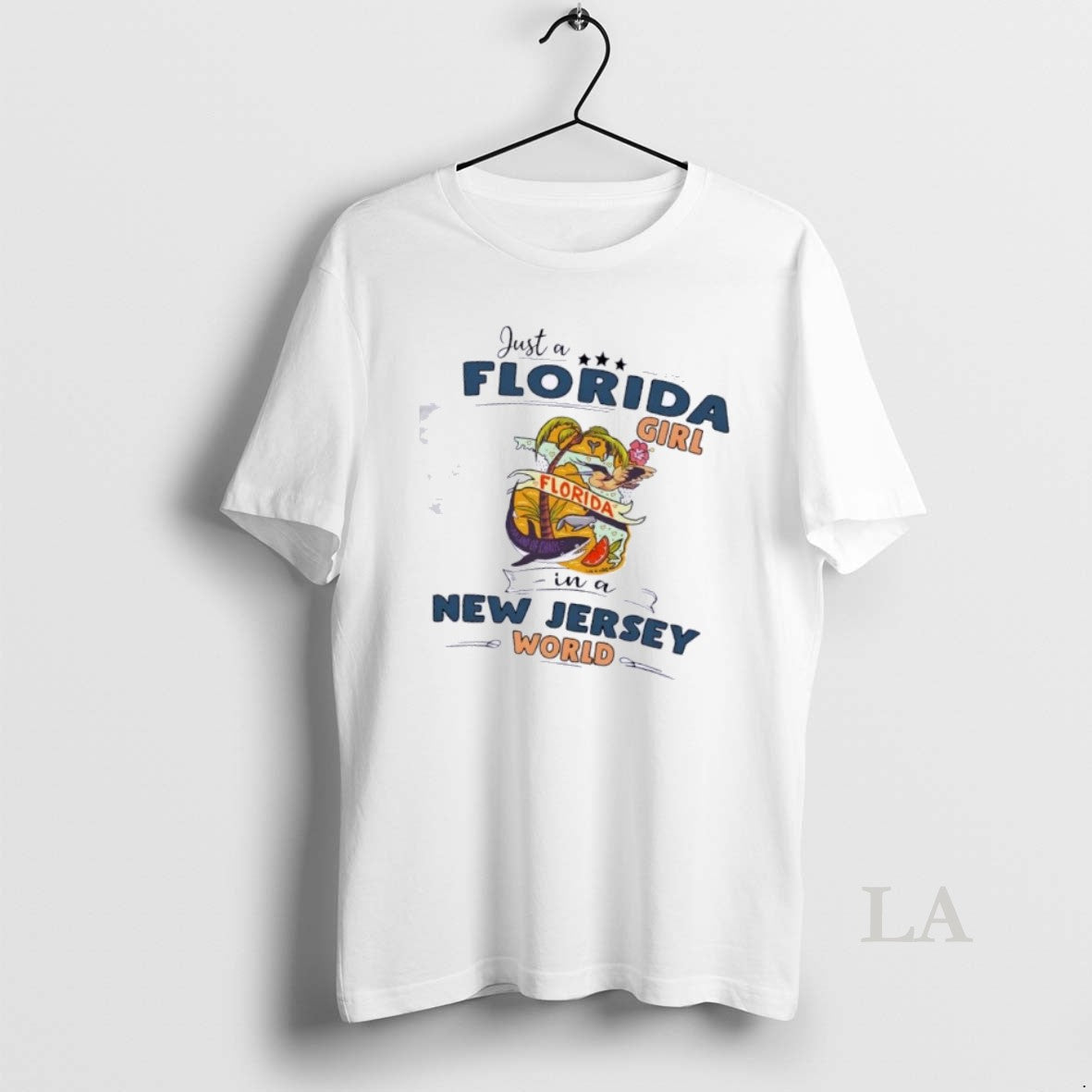 Original Just A Florida Girl In A New Jersey World Map Unisex