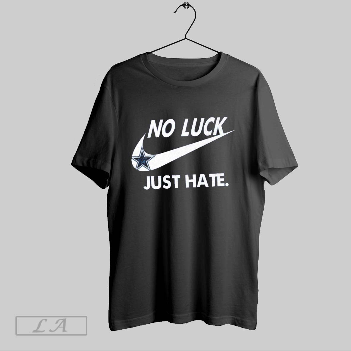 Original No Luck Just Hate Cowboy Shirt T Shirt Unisex