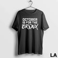 Original October Is For The Bronx 2025 Postseason New York Yankees Unisex