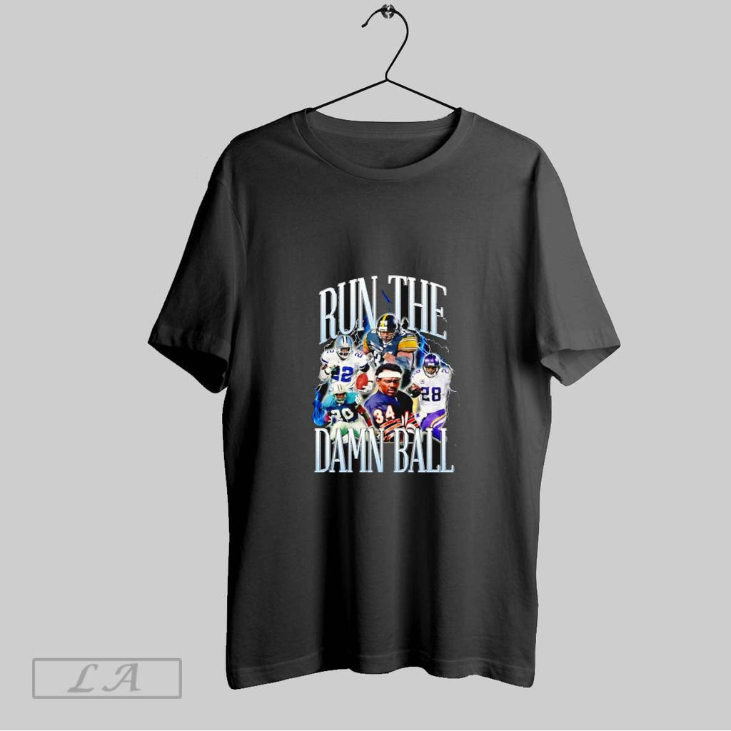 Original Run The Damn Ball Football Graphic Unisex