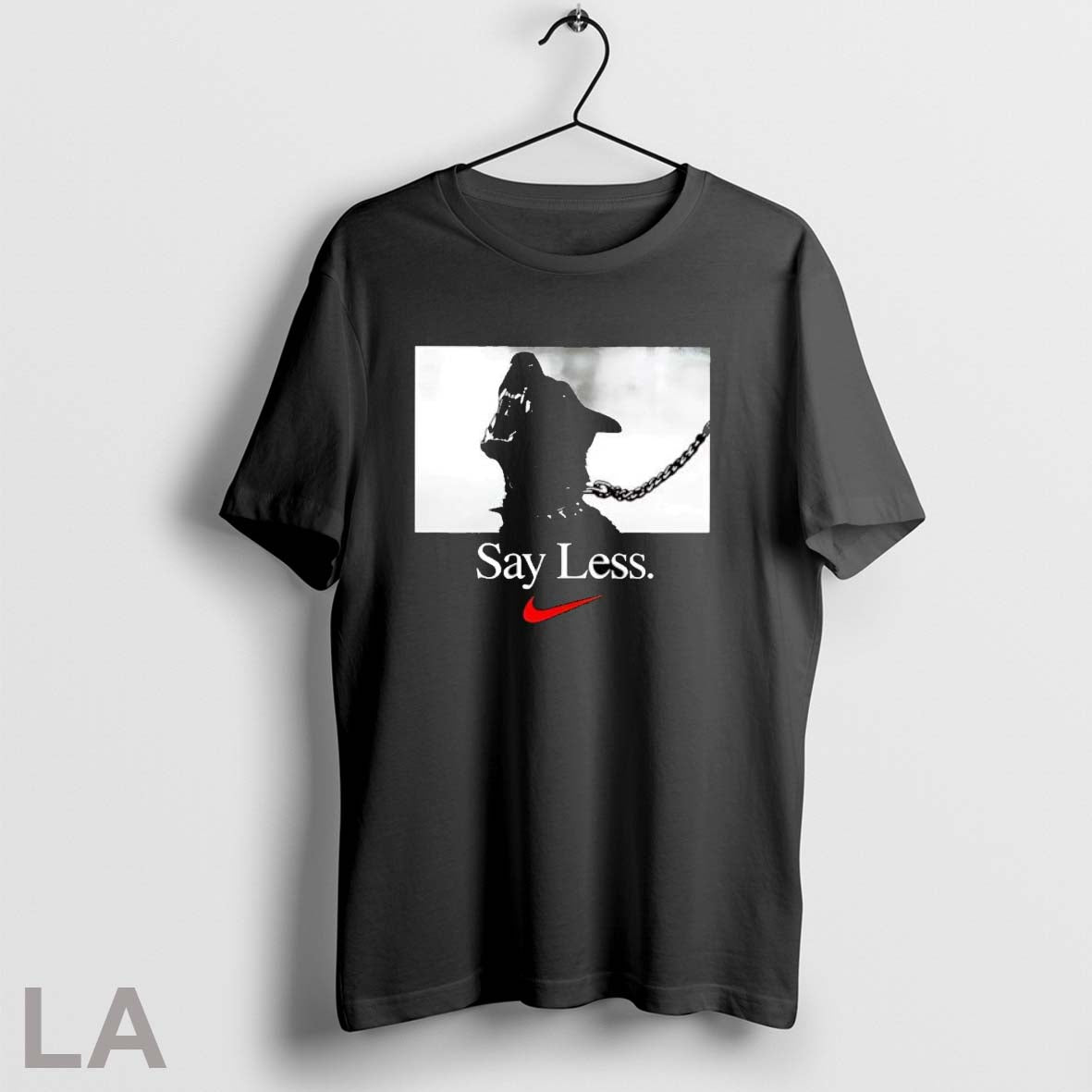 Original Sportswear Say Less Graphic T Shirt Unisex