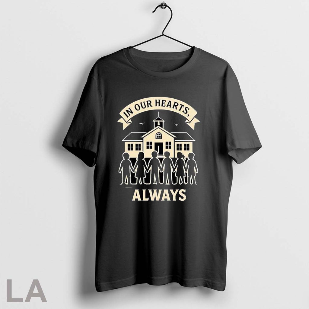 Original Stop School Violence In Our Hearts Always Memorial T Shirt Unisex