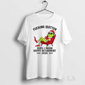 Original The Grinch Santa Hat Fucking Quitter Oops I Mean Happy Retirement 2025 Xmas Unisex