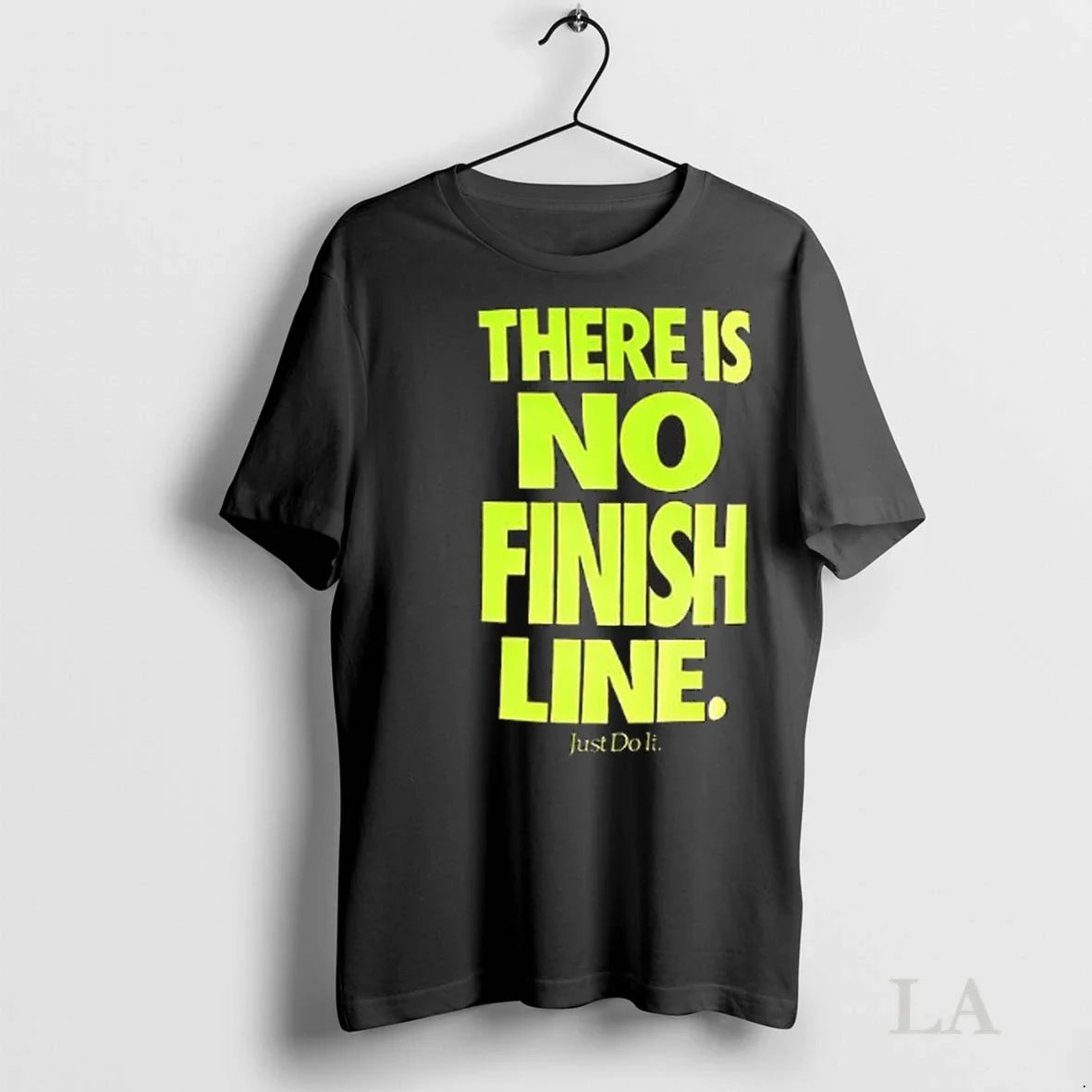 Original There Is No Finish Line Just Do It Neon Unisex