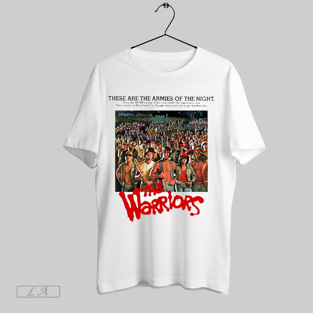 Original These Are The Armies Of The Night The Warriors T Shirt Unisex