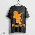 Original Tigger Triggered Unisex