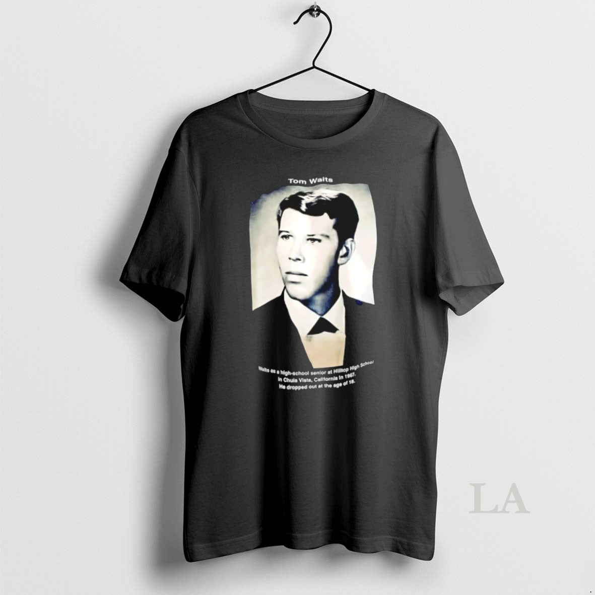 Original Tom Waits He Dropped Out At The Age Of 18 Unisex