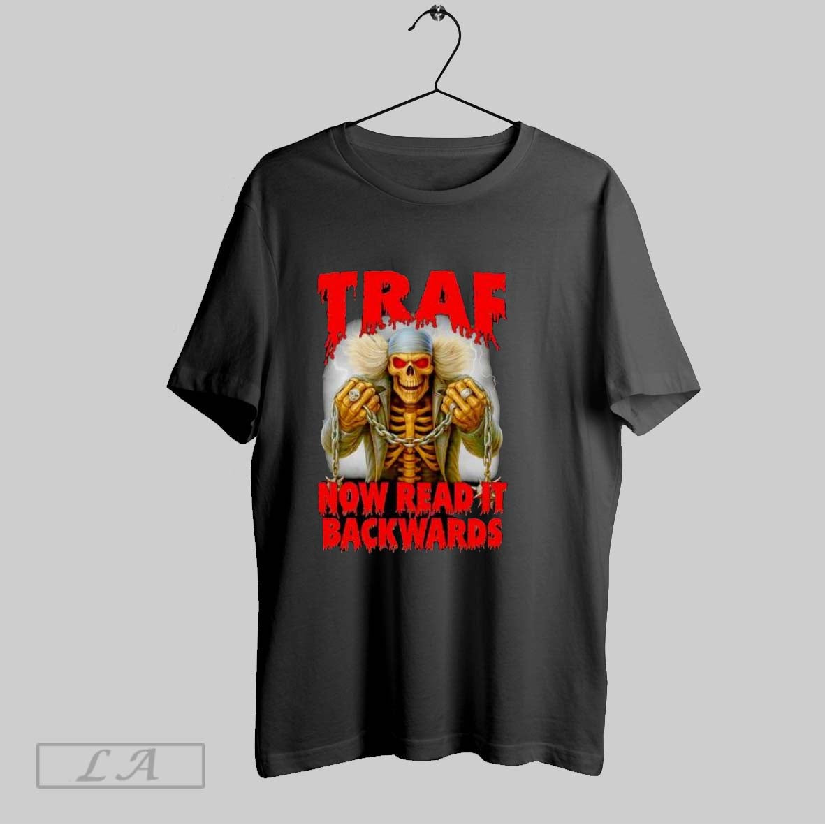 Original Traf Now Read It Backwards Skeleton T Shirt Unisex