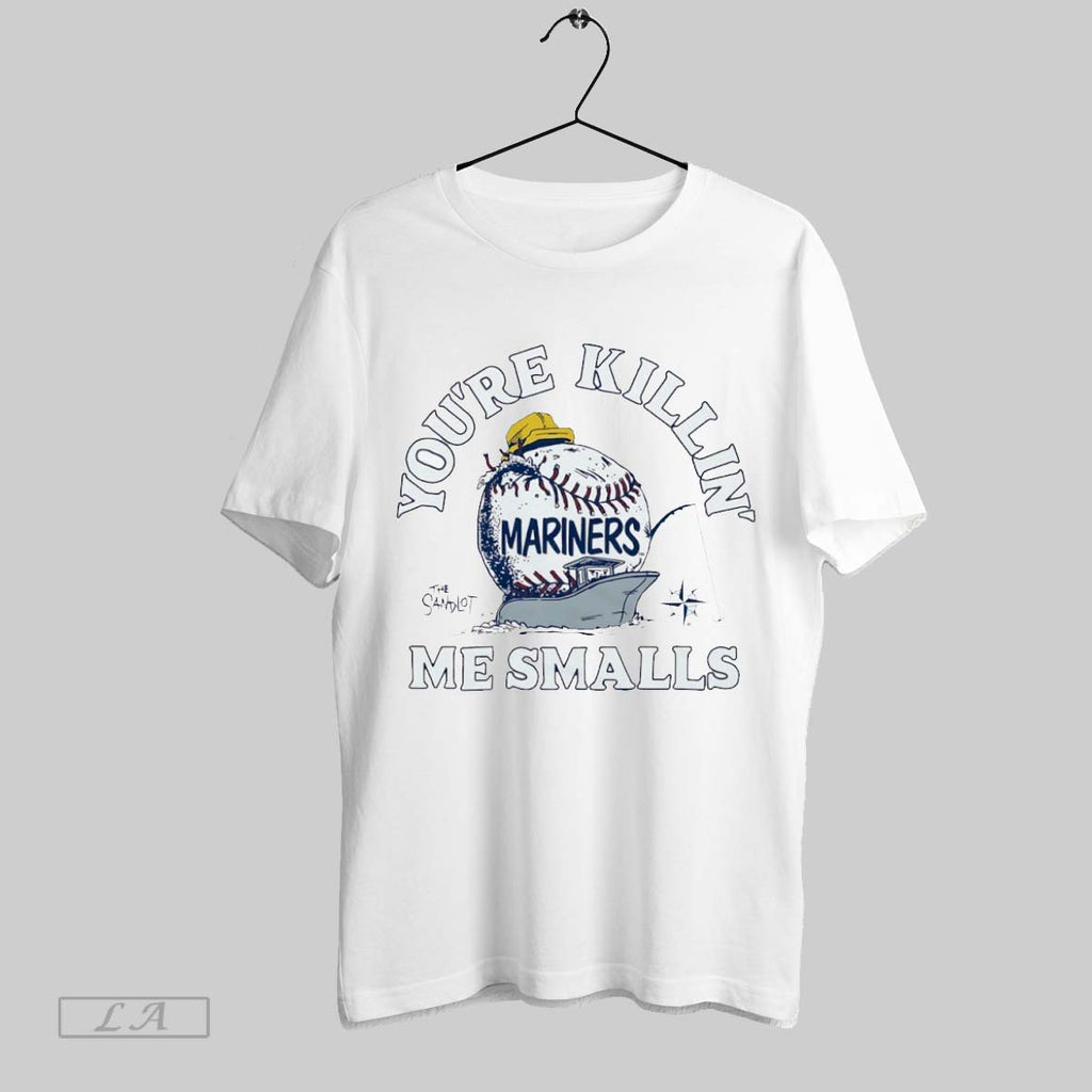 Original Youre Killin Me Smalls Seattle Mariners X The Sandlot Unisex