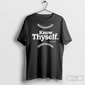 Premium Charlie Manuel Philadelphia Phillies Know Thyself T Shirts Unisex