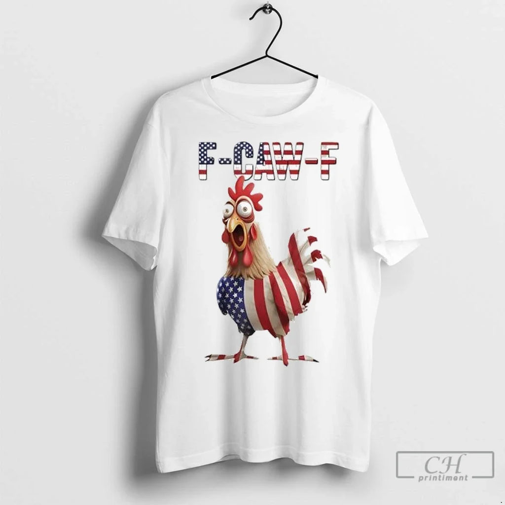 Premium Funny F Caw F Chicken Usa Flag Fcawf American Chicken Unisex