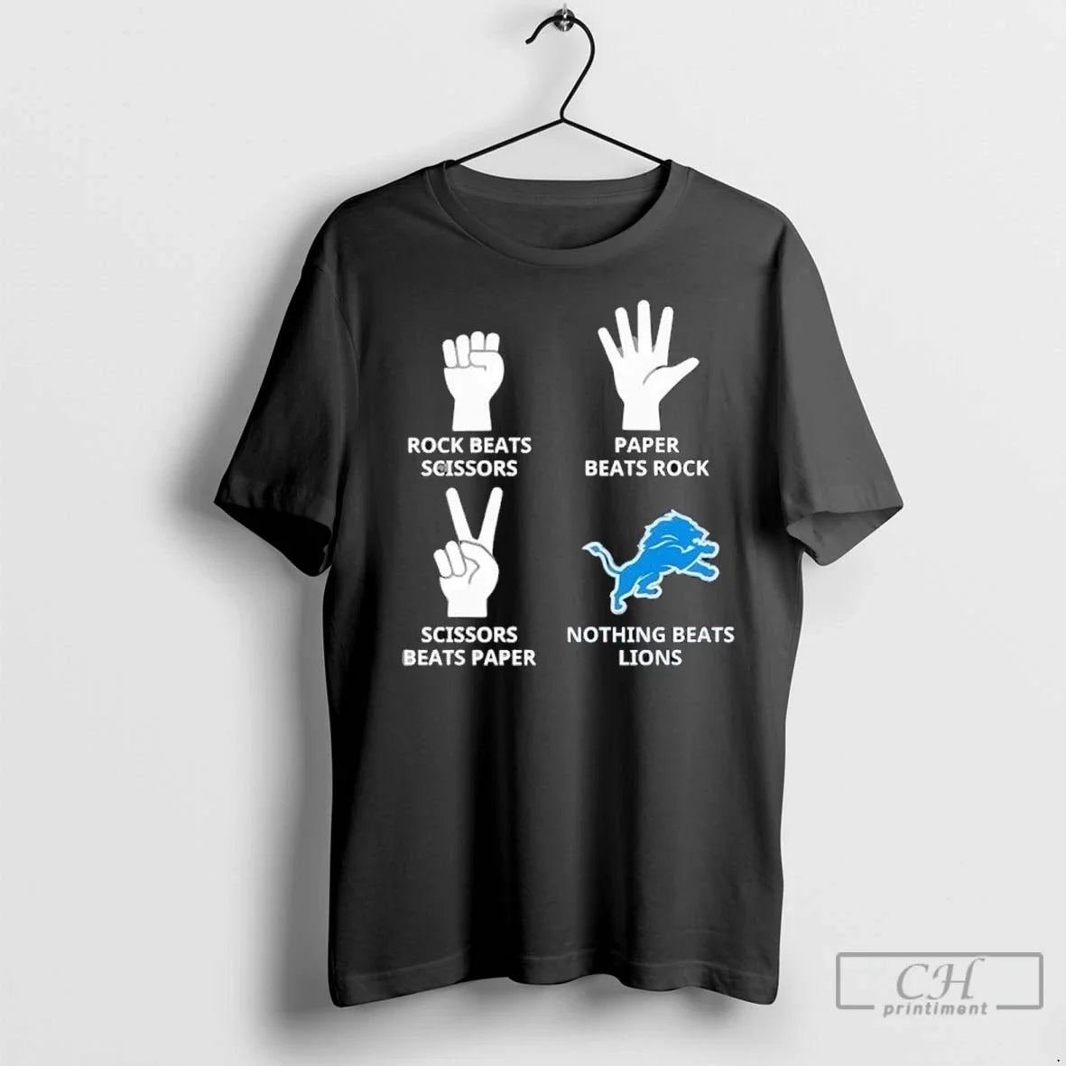 Premium Rock Beats Scissors V Paper Beats Rock Scissors Beats Paper Nothing Beats Detroit Lions