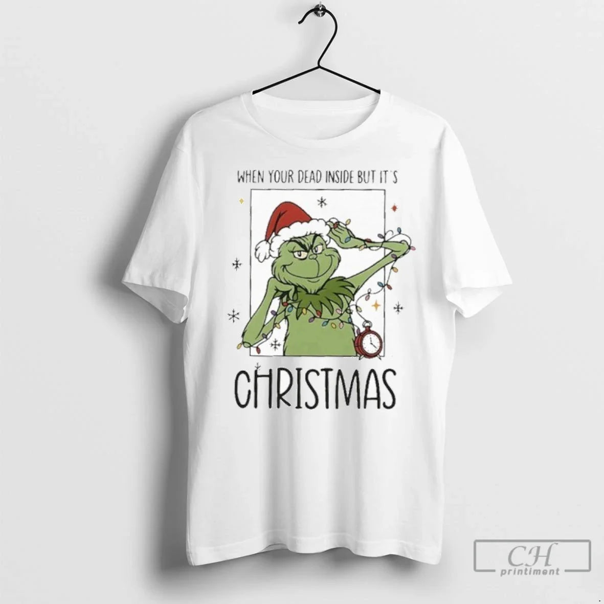 Premium When Your Dead Inside But Its Christmas The Grinch Unisex
