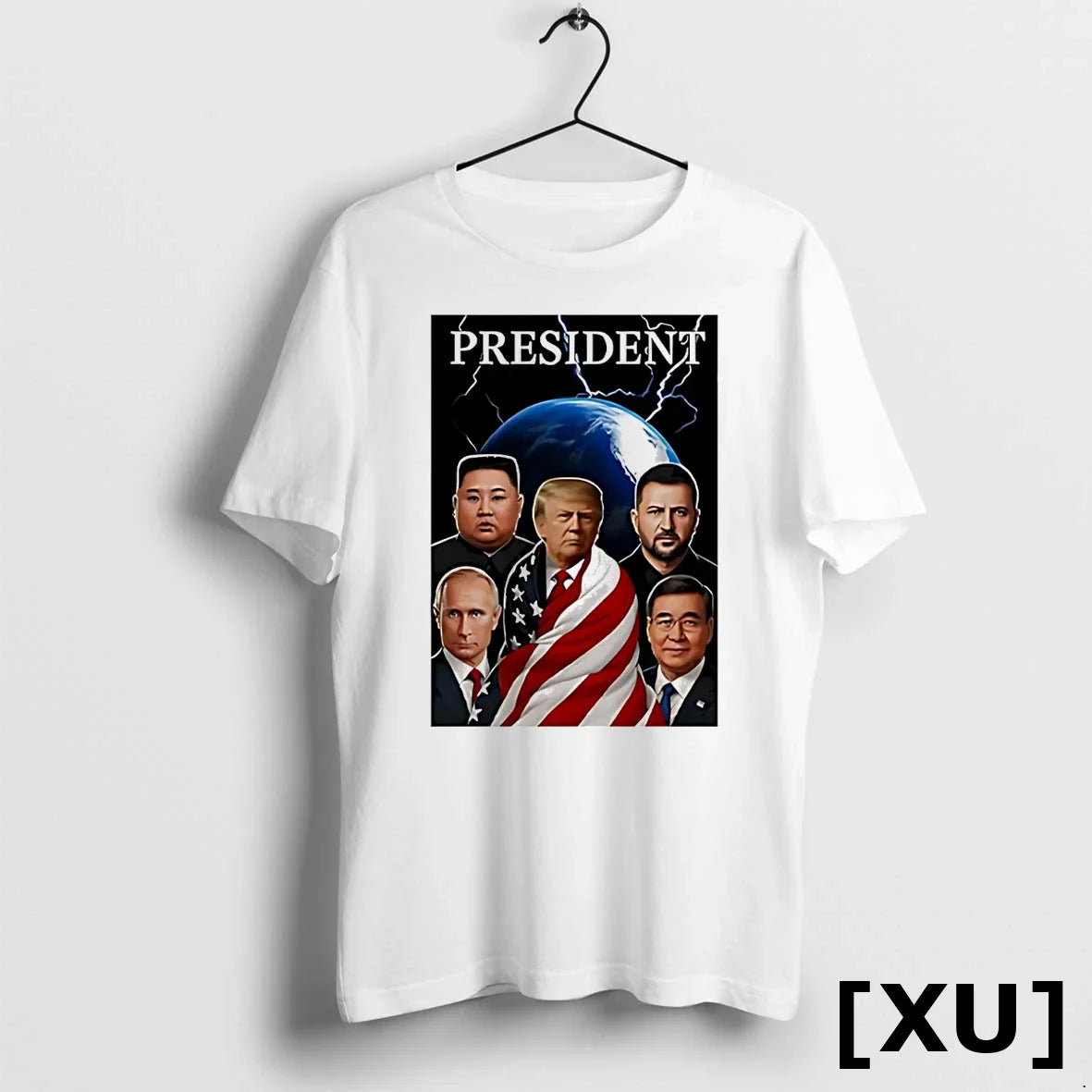 Presidents Global Trump Putin Zelenskyy Kim Jong Un Xi Jinping Tshirts Sweater Unisex