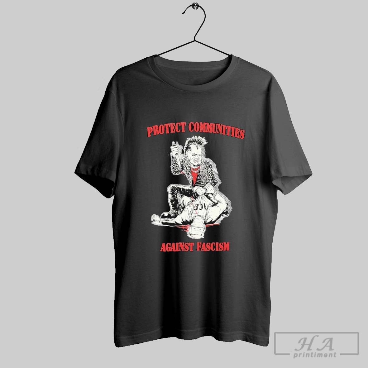 Protect Communities Against Fascism T Shirts Unisex