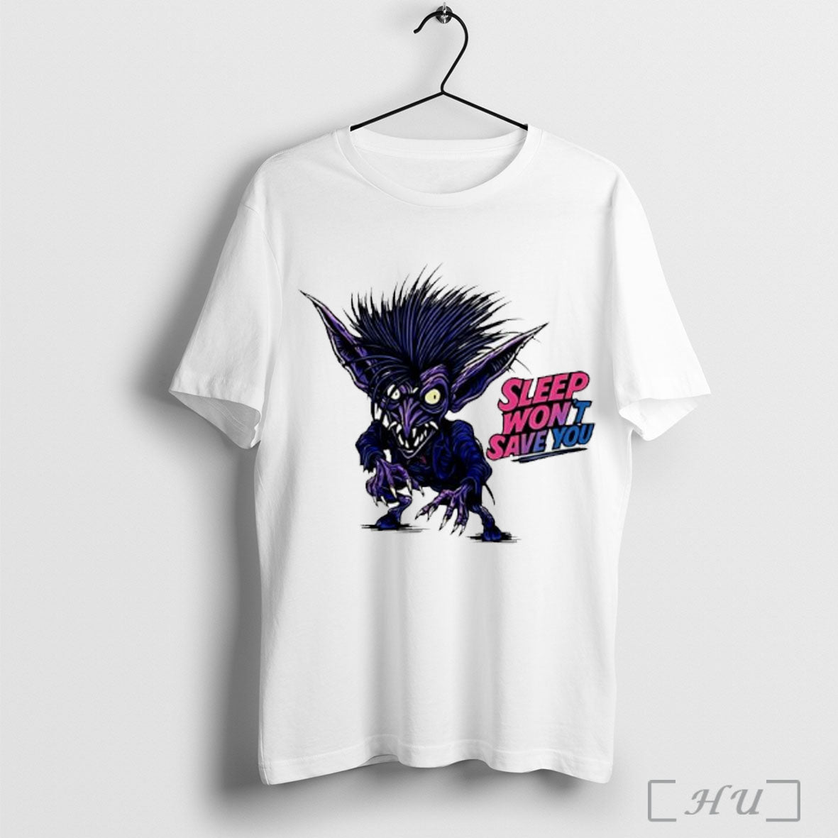 Sleep Wont Save You T Shirt Unisex