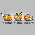 Hear No Evil, See No Evil, Speak No Evil Unisex