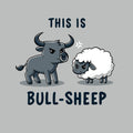 This Is Bull-Sheep Unisex