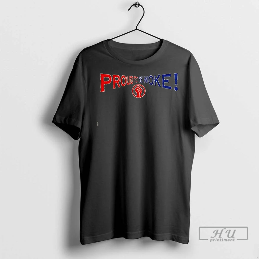 Trending Proud To Be Woke Fist T Shirts Unisex