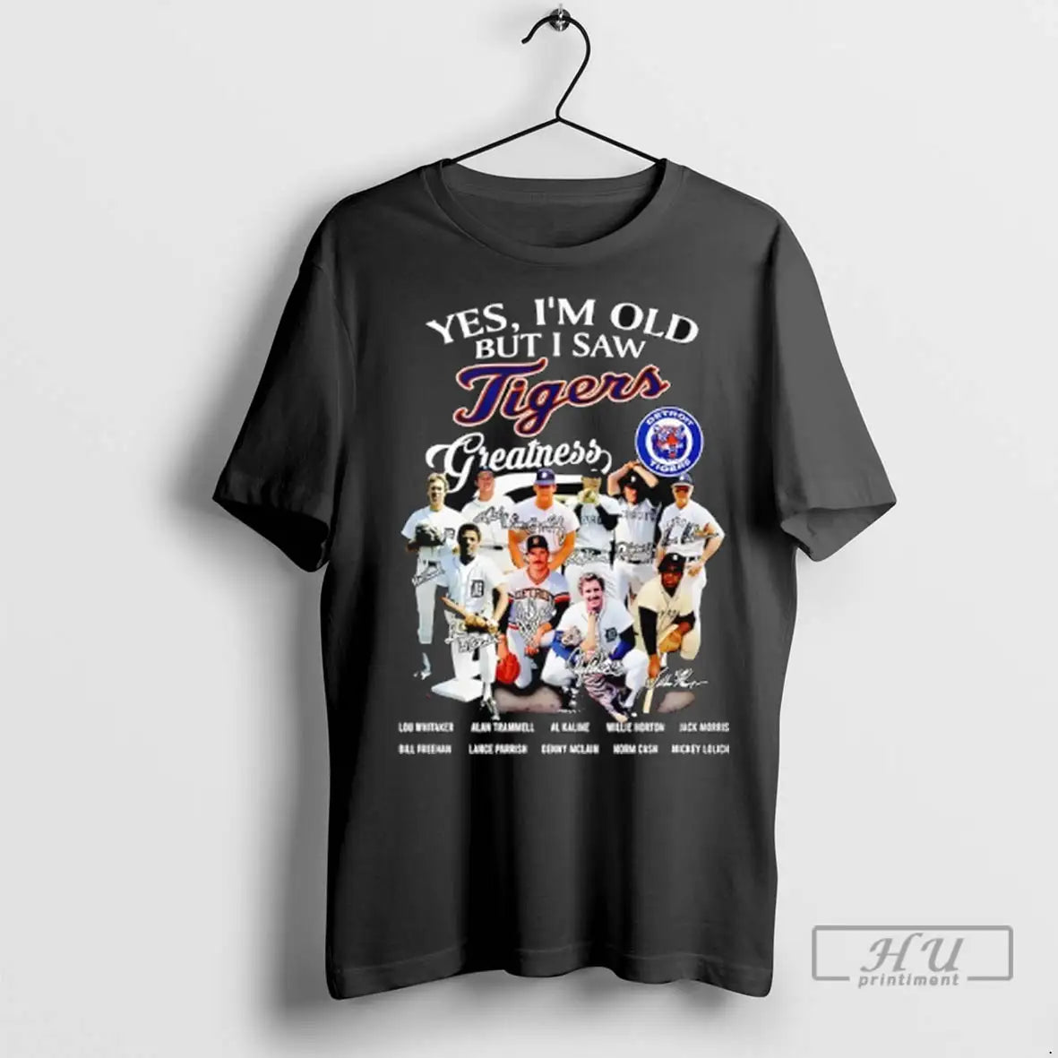 Trending Yes Im Old But I Saw Detroit Tigers Greatness Team Signatures T Shirts Unisex