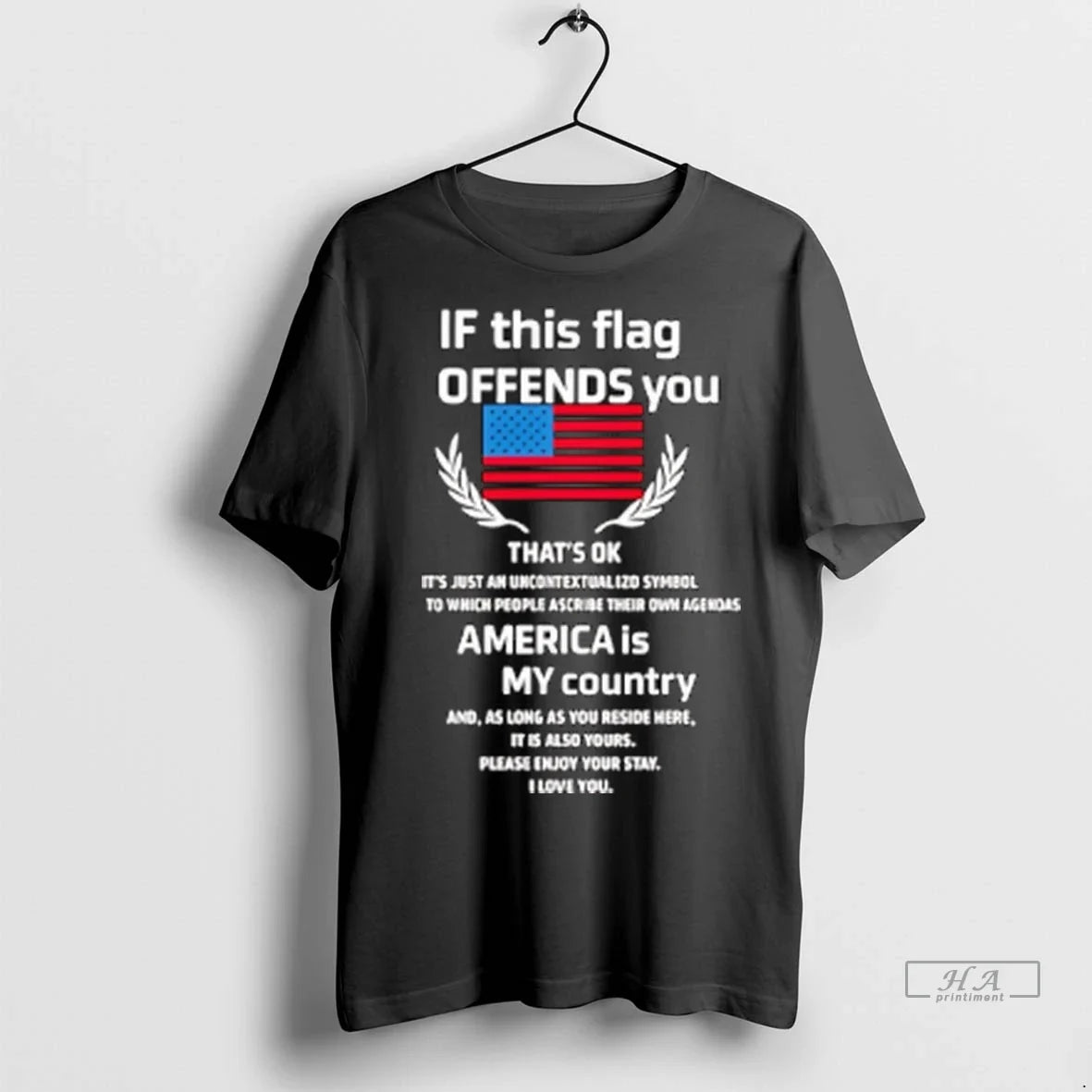 Trendy Officials If This Flag Offends You America Is My Country Shirt Sweater Unisex