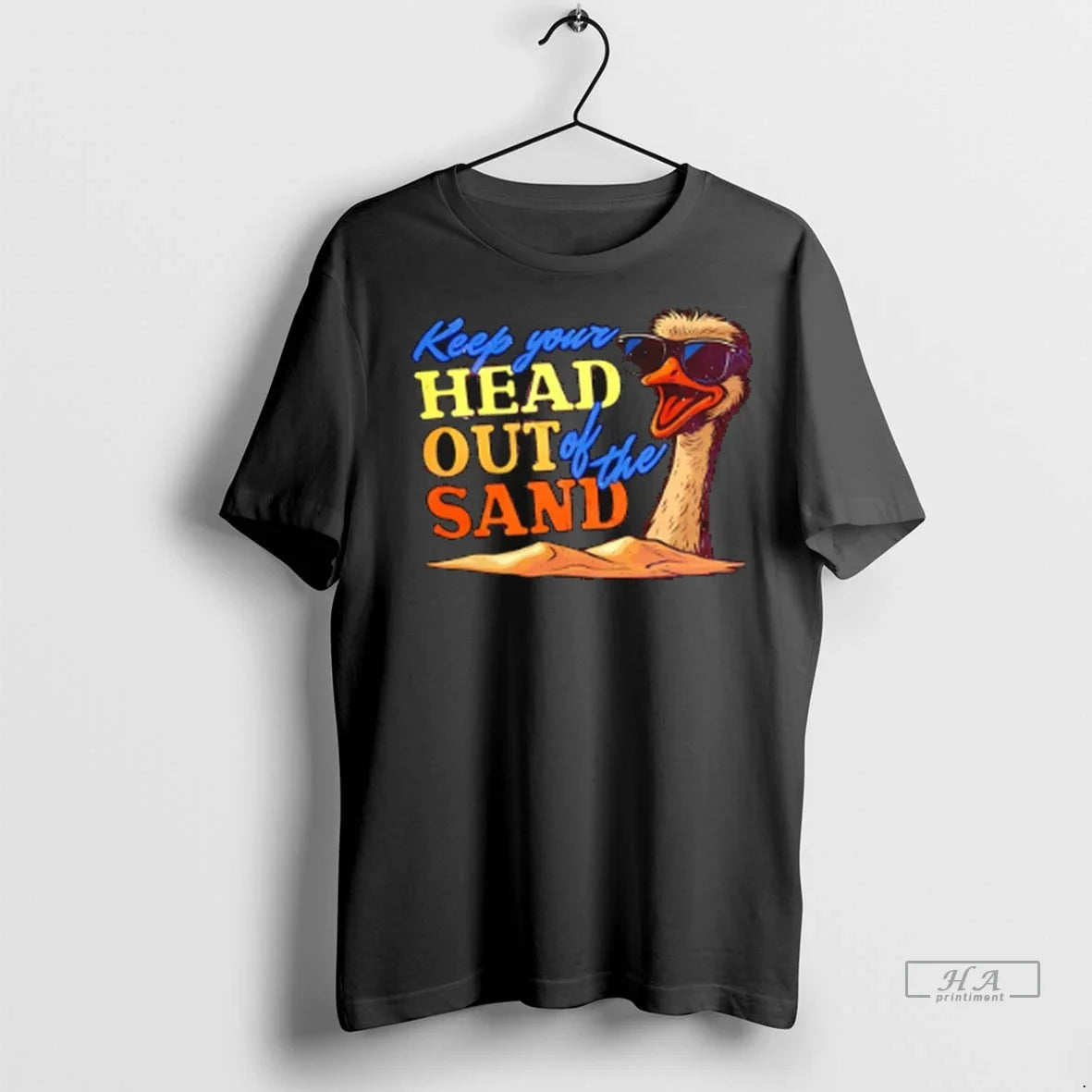 Trendy Officials Keep Your Head Out Of The Sand Ostrich Shirt Sweater Unisex