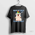 Trendy Officials Pitbull Dog Wash My Belly Clean My Belly Shirt Sweater Unisex