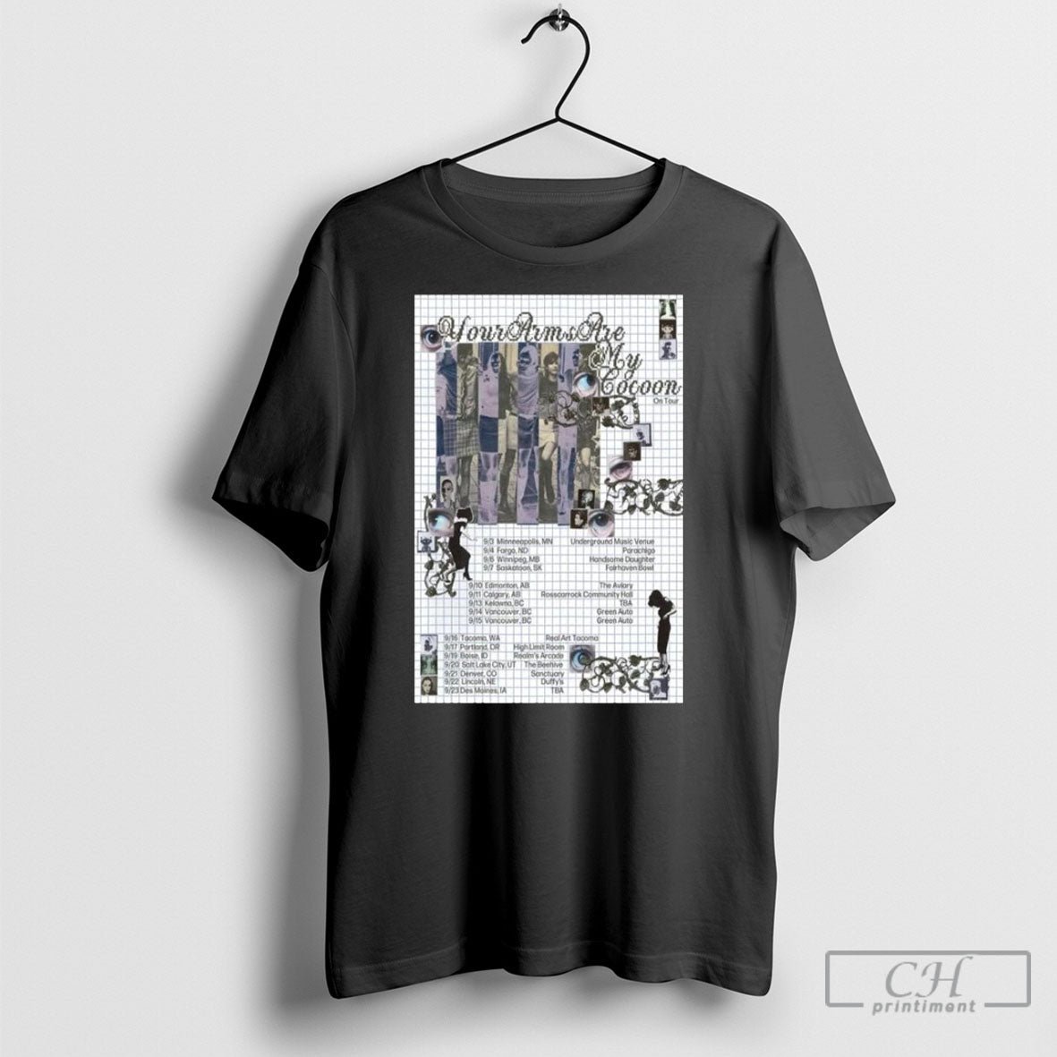 Your Arms Are My Cocoon West Canada Northern Us Tour 2025 Poster T Shirts Unisex