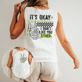 ITS OKAY I DONT LIKE YOU EITHER DOUBLE SIDED TANK