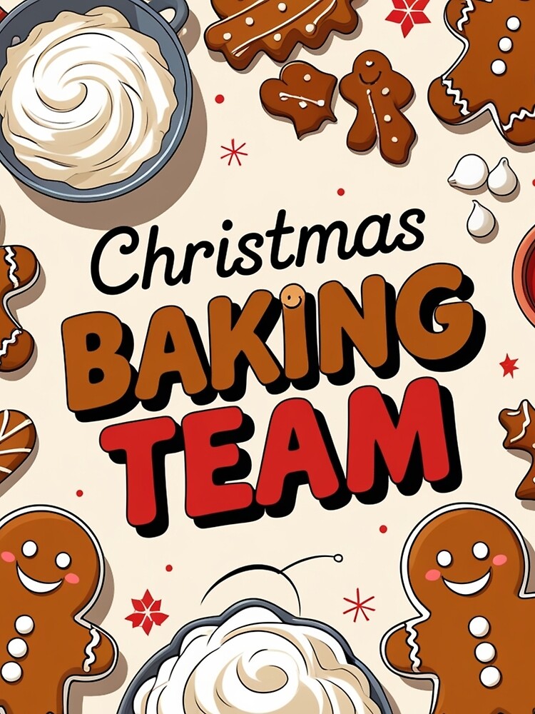 Christmas Baking Team – Cute Gingerbread & Holiday Baking Design by Lazy Planet