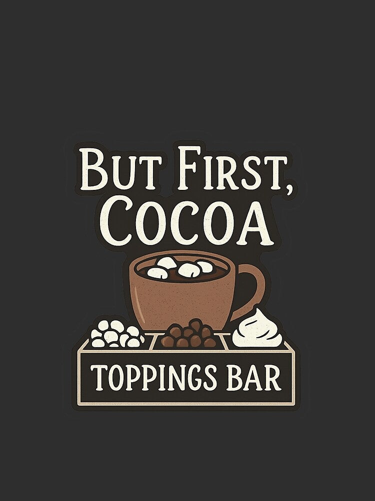 But First Cocoa Toppings Bar - Hot Chocolate Christmas Gift by PunchDrop