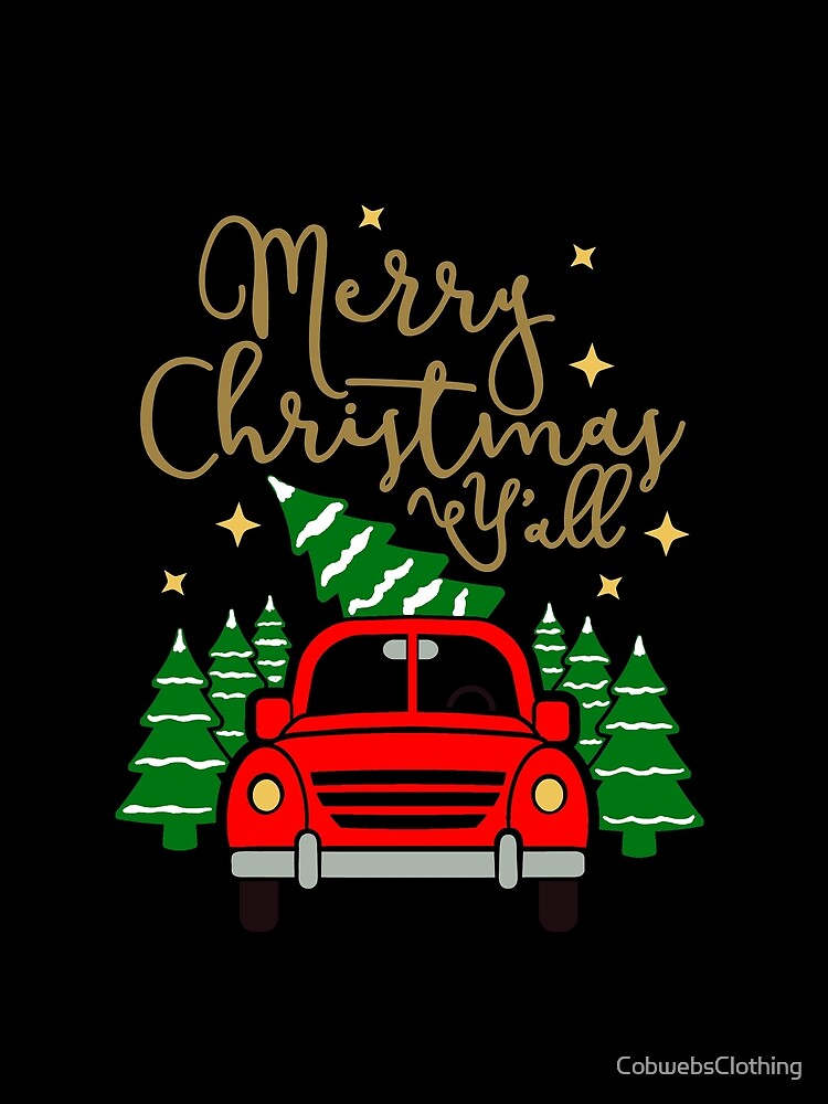 Vintage Red Truck with Christmas Trees & Merry Christmas Y'all by CobwebsClothing